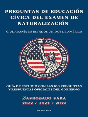 Preguntas de educación cívica del Examen de Naturalización - ebook